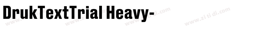 DrukTextTrial Heavy字体转换